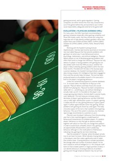 GAMING RESEARCH 
& BEST PRACTICE
gaming personnel, and/or game regulators. Gaming
companies can either remove the most risky