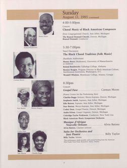 Sunday
Horace Boyer
Roland Braithwaite
Faye Burton
Bernice Reagon
August 11, 1985 (continued)
4:00-5:00pm
Concert
Choral Musi