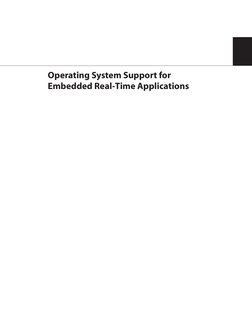 Operating System Support for
Embedded Real-Time Applications
