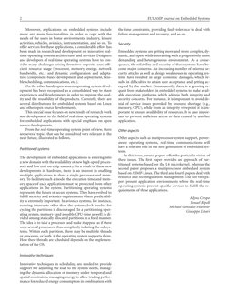 2
EURASIP Journal on Embedded Systems
Moreover, applications on embedded systems include
more and more functionalities in ord