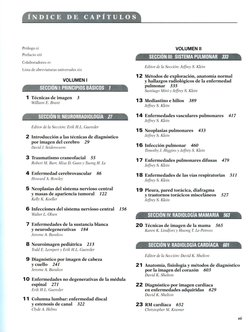 Prólogo xi
Pn..fuete xiíí
Colaboradores .n -
Lista deabrcvhuums univcrsalcsrér
VOLUMEN I
1 Técnicas de imagen
3
ll'il/iam E.