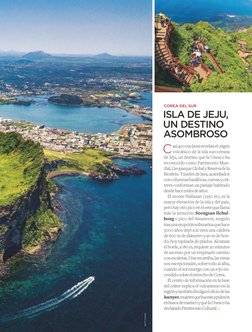 GETTY IMAGES
 C 
asi 400 enclaves revelan el origen 
volcánico de la isla surcoreana 
de Jeju, un destino que la Unesco ha 
r