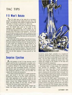 TAC TIPS
F-5 Won't Rotate
The F-5 pilot was on the wing for a formation
takeoff. The lead aircraft rotated and took off at