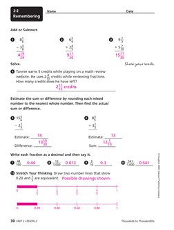 0
1
1
5
2
5
3
5
4
5
0
0.20
0.40
0.60
0.80
1
© Houghton Mifflin Harcourt Publishing Company
Remembering
2-2
Name 
Date
Add or