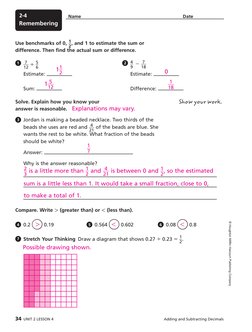 © Houghton Mifflin Harcourt Publishing Company
Remembering
2-4
Name 
Date
Use benchmarks of 0,   1 
__ 
2  , and 1 to estimat