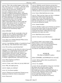 King Lear: ACT I
Volume III   Book V
     11
EDMUND  This is the excellent foppery of the world, 
that, when we are sick in f