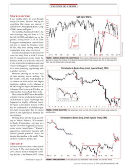 July 2016 • Technical Analysis of Stocks & Commodities • 9
Continued on page 54
Stock selection
I use weekly charts to scan t