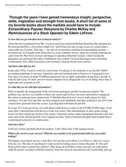 Stocks & Commodities V. 10:8 (328-331): Ed Seykota Of Technical Tools by Thom Hartle
 Through the years I have gained tremend