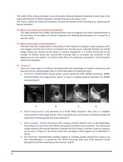 8
The width of the ultrasound beam (array of crystals, distance between individual crystal rays) is the 
major determinant of