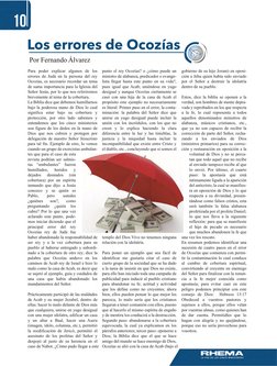 Los errores de Ocozías 
, 
Por Fernando Alvarez 
Para poder explicar algunos de los 
errores de Judá en la persona del rey 
O