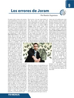 Los errores de Joram 
Por Ramiro Sagastume 
Si nuestro reloj se atrasa, solo nosotros 
so1nos perjudicados; no así el caso de