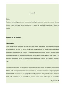Desarrollo
Titulo 
Pacientes con patología diabetes – enfermedad renal que reportaron eventos adversos en durante
febrero - m