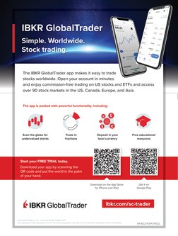04-IB22-1530CH1522
ibkr.com/sc-trader
The IBKR GlobalTrader app makes it easy to trade 
stocks worldwide. Open your account i