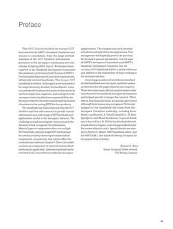 Preface 
 
 
 
 
 
This ASNT Industry Handbook on Aerospace NDT 
was conceived by ASNT‘s Aerospace Committee as a 
means to c