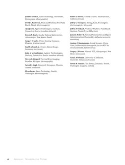 John W. Newman, Laser Technology, Norristown, 
Pennsylvania (shearographic) 
David A. Raulerson, Pratt and Whitney, West Palm