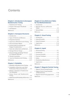 Contents 
 
 
 
 
 
Chapter 1. Introduction to Aerospace 
Nondestructive Testing 
1. Nondestructive Testing .................