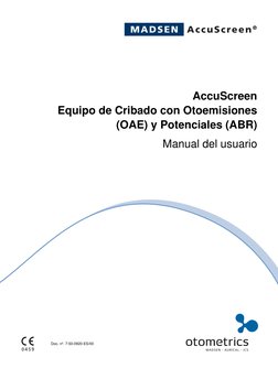 AccuScreen 
Equipo de Cribado con Otoemisiones 
(OAE) y Potenciales (ABR)
Manual del usuario
0459
Doc. nº. 7-50-0920-ES/00
