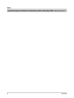 8
Otometrics
Índice  
AccuScreen Equipo de Cribado con Otoemisiones (OAE) y Potenciales (ABR) • Manual del usuario 
