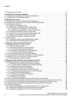 A31003-S2290-S100-02-7620, 07/2016
4
OpenScape Contact Center Enterprise V9 System Management Guide, Service Documentation
C