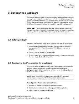 syswallboards.fm
A31003-S2290-S100-02-7620, 07/2016
OpenScape Contact Center Enterprise V9 System Management Guide
9