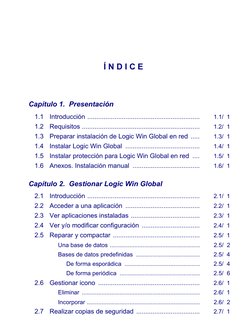 Í N D I C E 
Capítulo 1.  Presentación 
 1.1 Introducción .............................................................. 
1.1