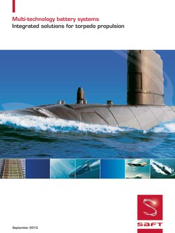 September 2013
Multi-technology battery systems
Integrated solutions for torpedo propulsion
