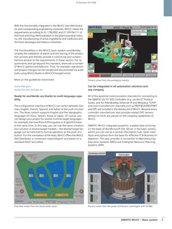 SIMATIC WinCC – Basic system
9
With the functionality integrated in the WinCC User Administra-
tor and corresponding engineer