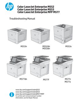 Troubleshooting Manual
Color LaserJet Enterprise M552
Color LaserJet Enterprise M553
www.hp.com/support/colorlj552
www.hp.com