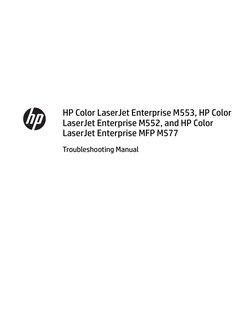 HP Color LaserJet Enterprise M553, HP Color 
LaserJet Enterprise M552, and HP Color 
LaserJet Enterprise MFP M577
Troubleshoo