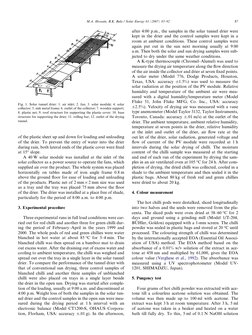 of the plastic sheet up and down for loading and unloading
of the drier. To prevent the entry of water into the drier
during