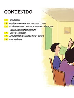CONTENIDO
• Introducción
• ¿Qué entendemos por  habilidades para la vida?
• ¿Cuáles son las diez principales habilidades para