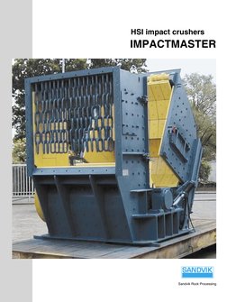 HSI impact crushers
IMPACTMASTER
