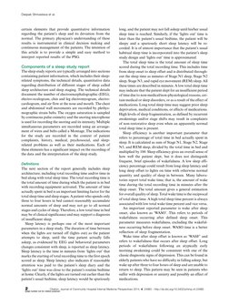 certain elements that provide quantitative information
regarding the patient’s sleep and its deviation from the
normal. The p