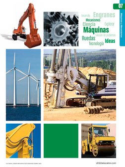 07
LEGOeducation.com
Máquinas y Mecanismos
Los colores y diseños decorativos de los elementos pueden variar.
Máquinas
Engrane