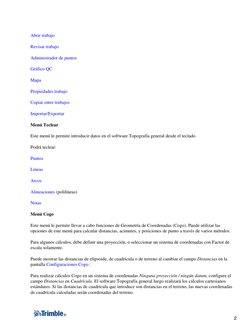 Abrir trabajo
Revisar trabajo
Administrador de puntos
Gráfico QC
Mapa
Propiedades trabajo
Copiar entre trabajos
Importar/Expo
