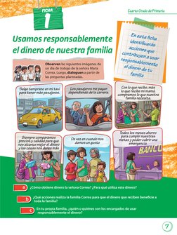 Cuarto Grado de Primaria
7
Ficha
1
FICHA
En esta fi cha 
identifi carás 
acciones que 
contribuyen a usar 
responsablemente