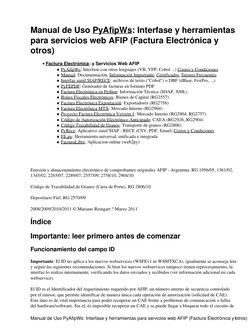 Manual de Uso PyAfipWs: Interfase y herramientas
para servicios web AFIP (Factura Electrónica y
otros)
Factura Electrónica: y
