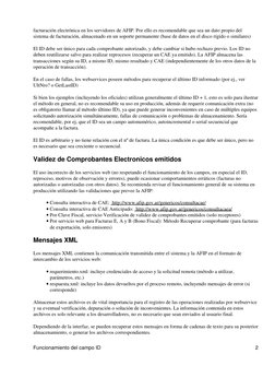 facturación electrónica en los servidores de AFIP. Por ello es recomendable que sea un dato propio del
sistema de facturación