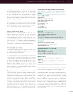 449
o continente vecino, para que el volumen del corazón 
sea reexaminado, en forma virtual, por un experto en 
ecocardiograf