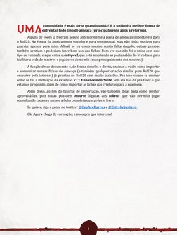 1 
 
 
 comunidade é mais forte quando unida! E a união é a melhor forma de 
enfrentar todo tipo de ameaça (principalmente