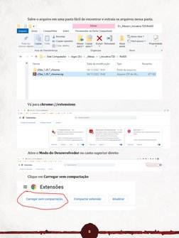 5 
 
 
Salve o arquivo em uma pasta fácil de encontrar e extraia os arquivos nessa pasta. 
 
 
Vá para chrome://extensions