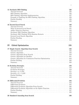 v
15 Stochastic Hill Climbing
126
Tutorial Overview
. . . . . . . . . . . . . . . . . . . . . . . . . . . .
126
Hill Climbing
