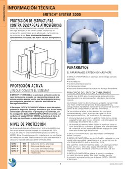 4
www.erico.com
INFORMACIÓN TÉCNICA
PROTECCIÓN ACTIVA
Las descargas eléctricas atmosféricas son un fenómeno estadístico que
h