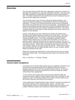 Overview
This Unit Test Script verifies that each application extension conforms to
development standards by using this stan