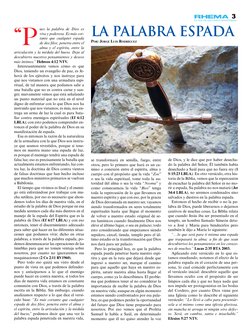 3
de Dios, y le dice que por haber desecha-
do la palabra del Señor, Él también había 
desechado a Saúl para que no fuera rey