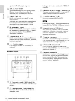 Introducción
Ubicación y funciones de componentes y mandos
10
Ajuste el brillo de las copias impresas.
F
Botón FEED (15, 27)