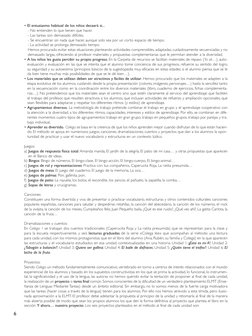 • El entusiasmo habitual de los niños decaerá si...
- No entienden lo que tienen que hacer.
- Las tareas son demasiado difíci