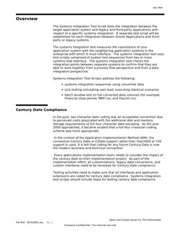 Overview
The Systems Integration Test Script tests the integration between the 
target application system and legacy and thir