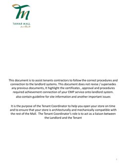 This document is to assist tenants contractors to follow the correct procedures and 
connection to the landlord systems. This