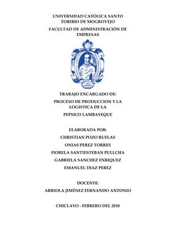 UNIVERSIDAD CATÓLICA SANTO 
TORIBIO DE MOGROVEJO 
FACULTAD DE ADMINISTRACIÓN DE 
EMPRESAS 
 
TRABAJO ENCARGADO DE: 
PROCESO D